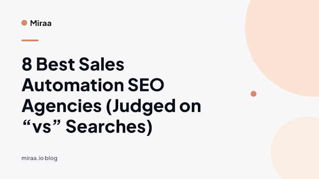8 Best Sales Automation SEO Agencies (Judged on "vs" Searches) (banner v2)
