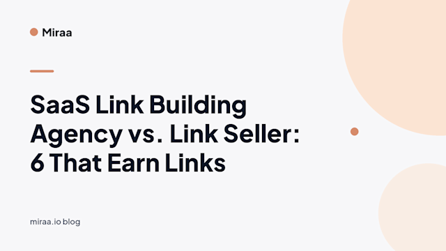 SaaS Link Building Agency vs. Link Seller: 6 That Earn Links (banner v2)