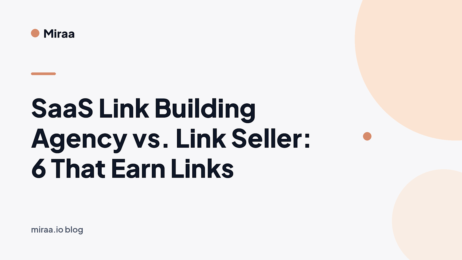 SaaS Link Building Agency vs. Link Seller: 6 That Earn Links (banner v2)