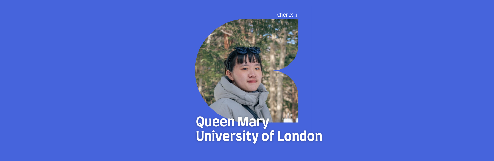 Banner - 2025 UK Student Testimonial:Chen Xin - Taiwan