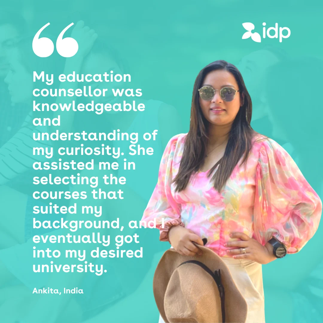 A woman wearing sunglasses and a colorful top holds a hat, standing against a light blue background with an IDP logo. A testimonial about her positive experience with an education counselor is displayed beside her.