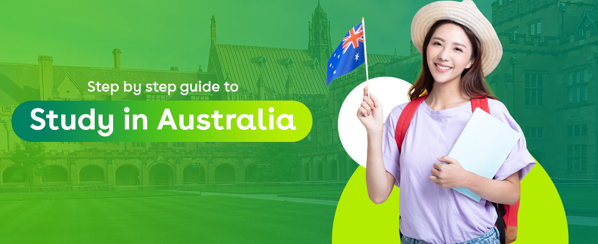 Step by step guide to studying in Australia