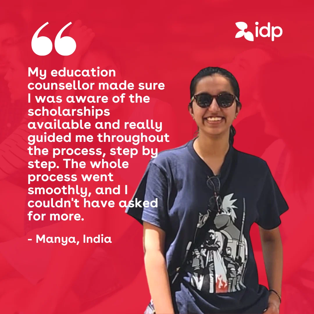 A young woman in sunglasses and a black T-shirt smiles against a red background with the idp logo. A quote beside her praises her education counselors guidance on scholarships and a smooth process. The quote is from Manya, India.