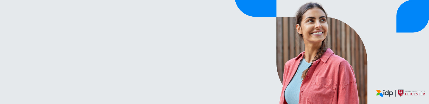 Woman in a red jacket smiling and looking to the side, set against a light background with blue accents. Logos for IDP and University of Leicester are in the bottom right corner.