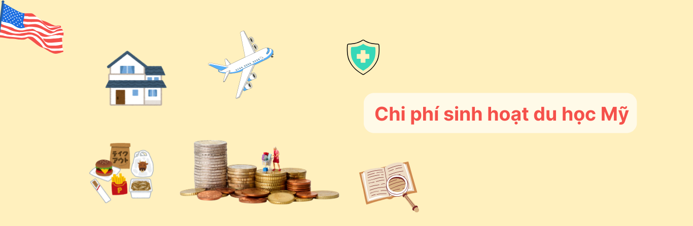 Chi phí sinh hoạt du học Mỹ