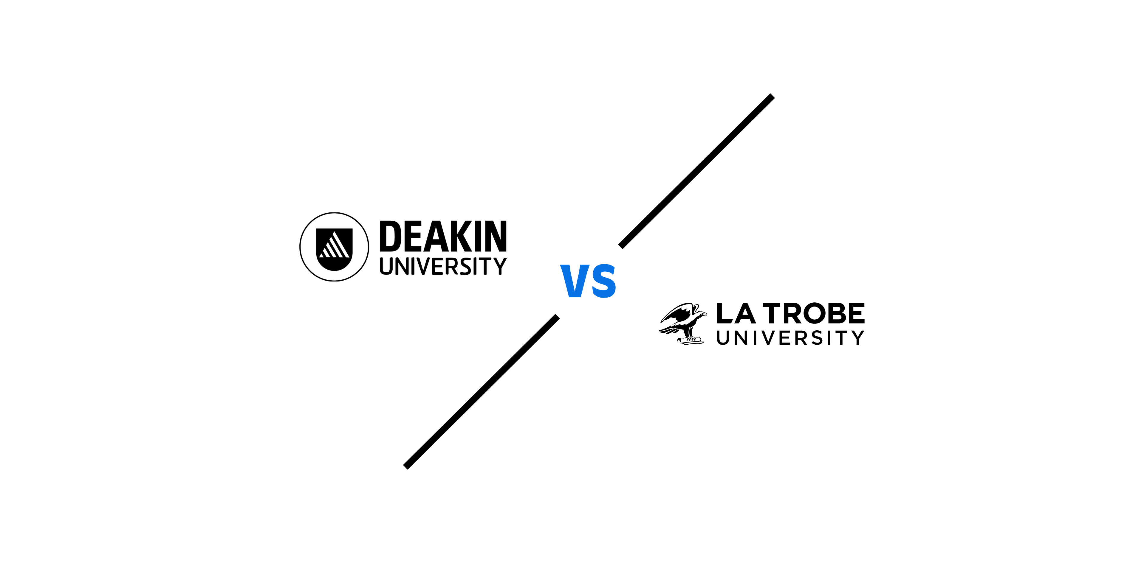 Deakin University vs La Trobe University