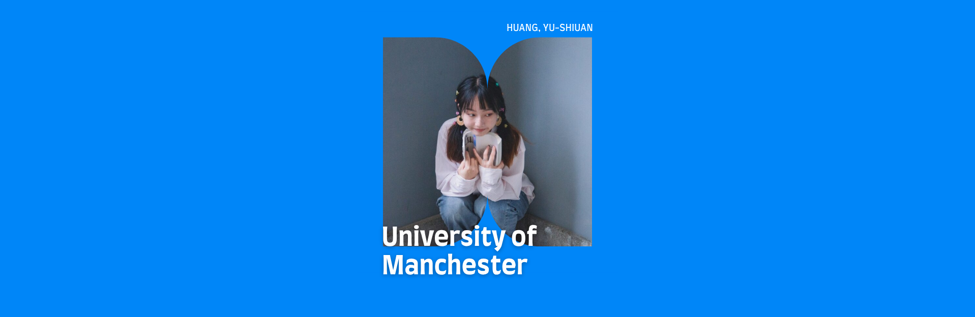 Banner - 2025 UK Student Testimonial:Lee Hsing Hua - Taiwan