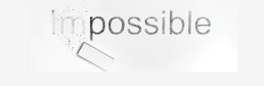 The word Impossible is shown with an eraser partially erasing the Im, making it read as possible, symbolizing overcoming challenges.