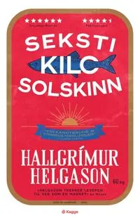 Seksti kilo solskinn