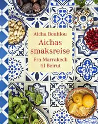 Aichas smaksreise
