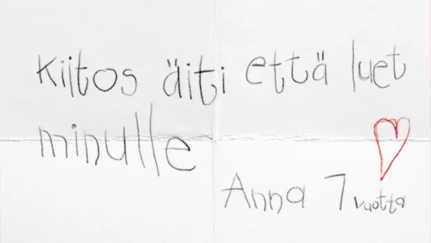 Käsinkirjoitettu lappu, jossa kiitetään äitiä lukemisesta.