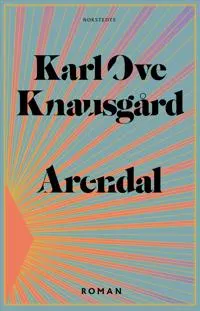 Bokomslag av Karl Ove Knausgård med titeln Arendal, med färgglada mönster och stor typografi.