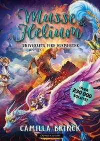 Musse og Helium, Universets fire elementer