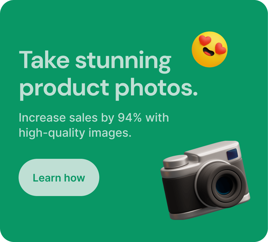 Take stunning product photos.