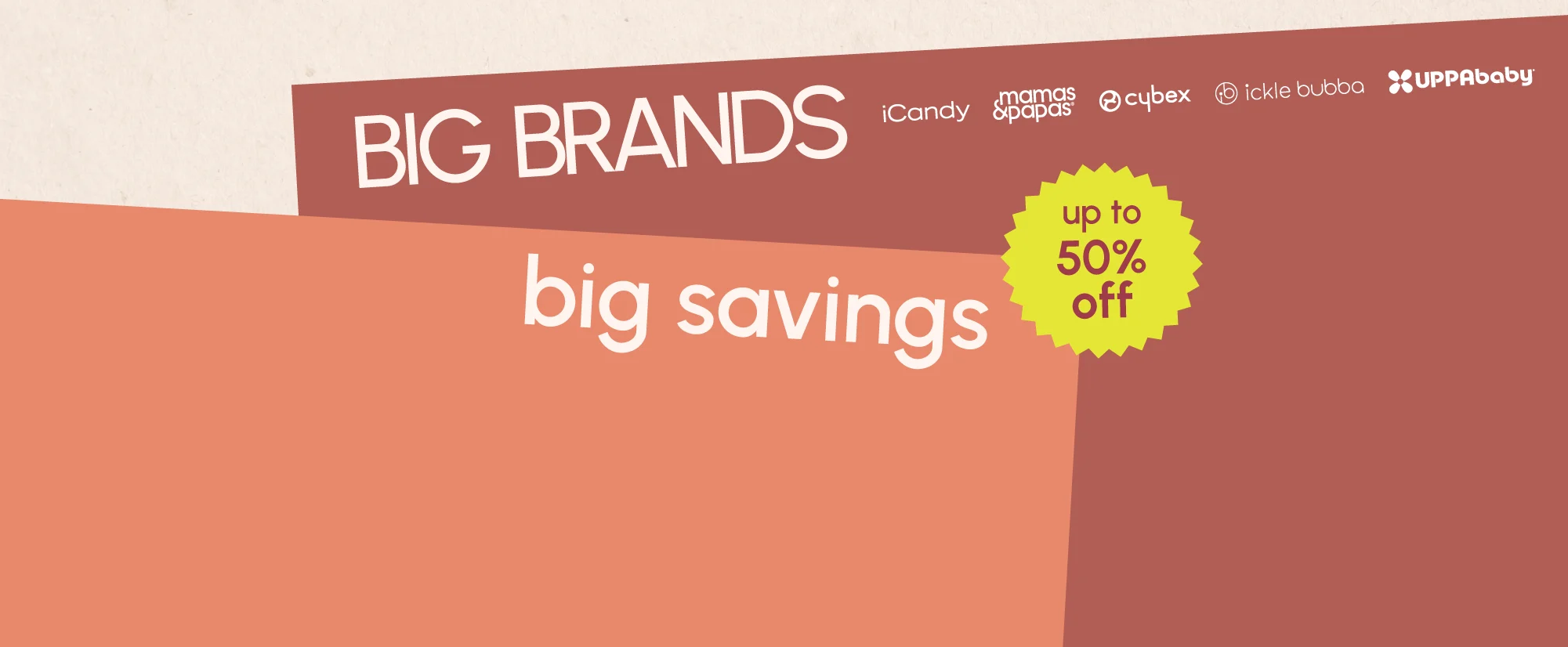 Big Brands, Big Savings