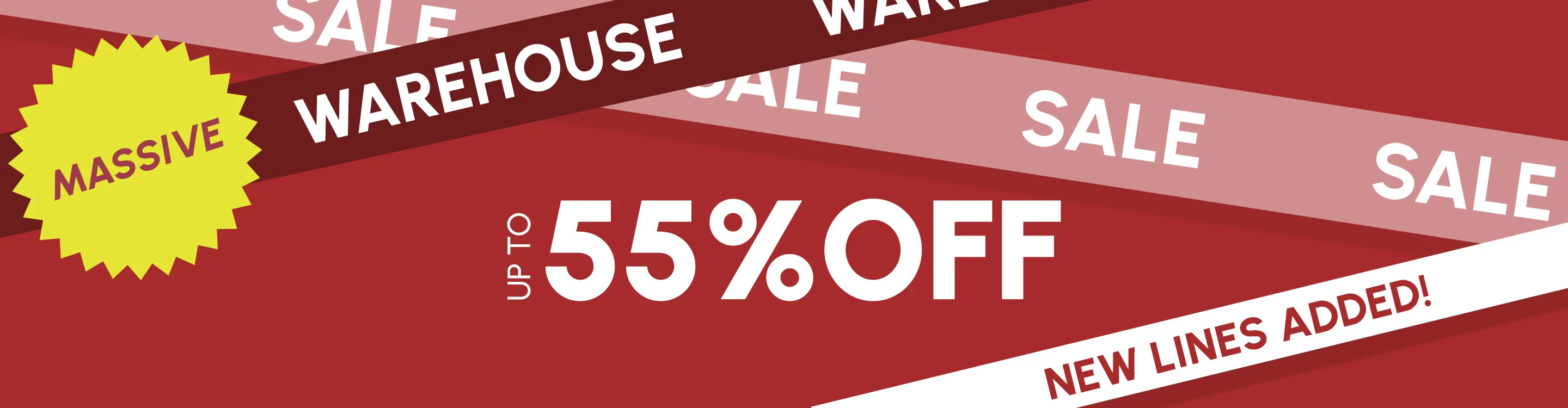 Massive Warehouse Sale - Up to 55% Off