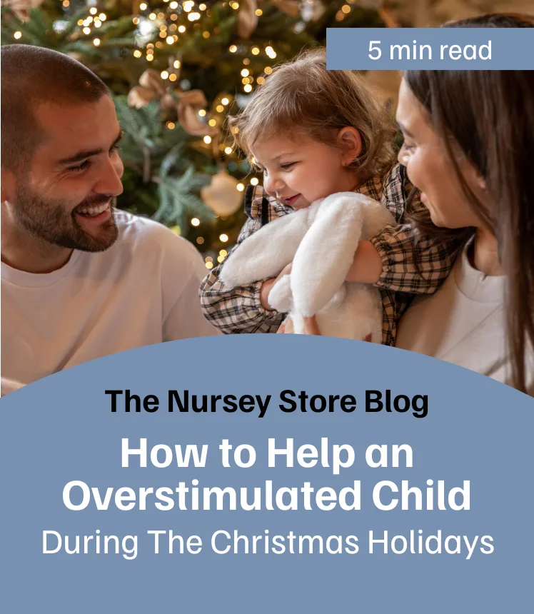 Blog: How to help an overstimulated child during the Christmas holidays