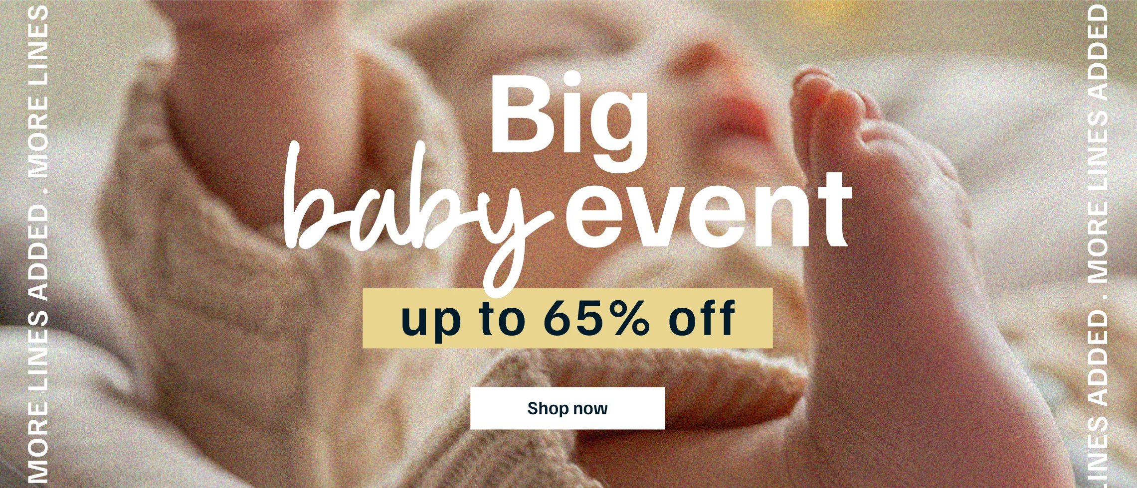 Big Baby Event More Lines Added - Up to 65% off