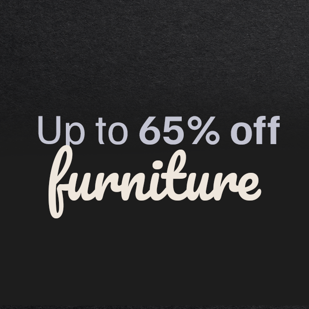 Furniture savings