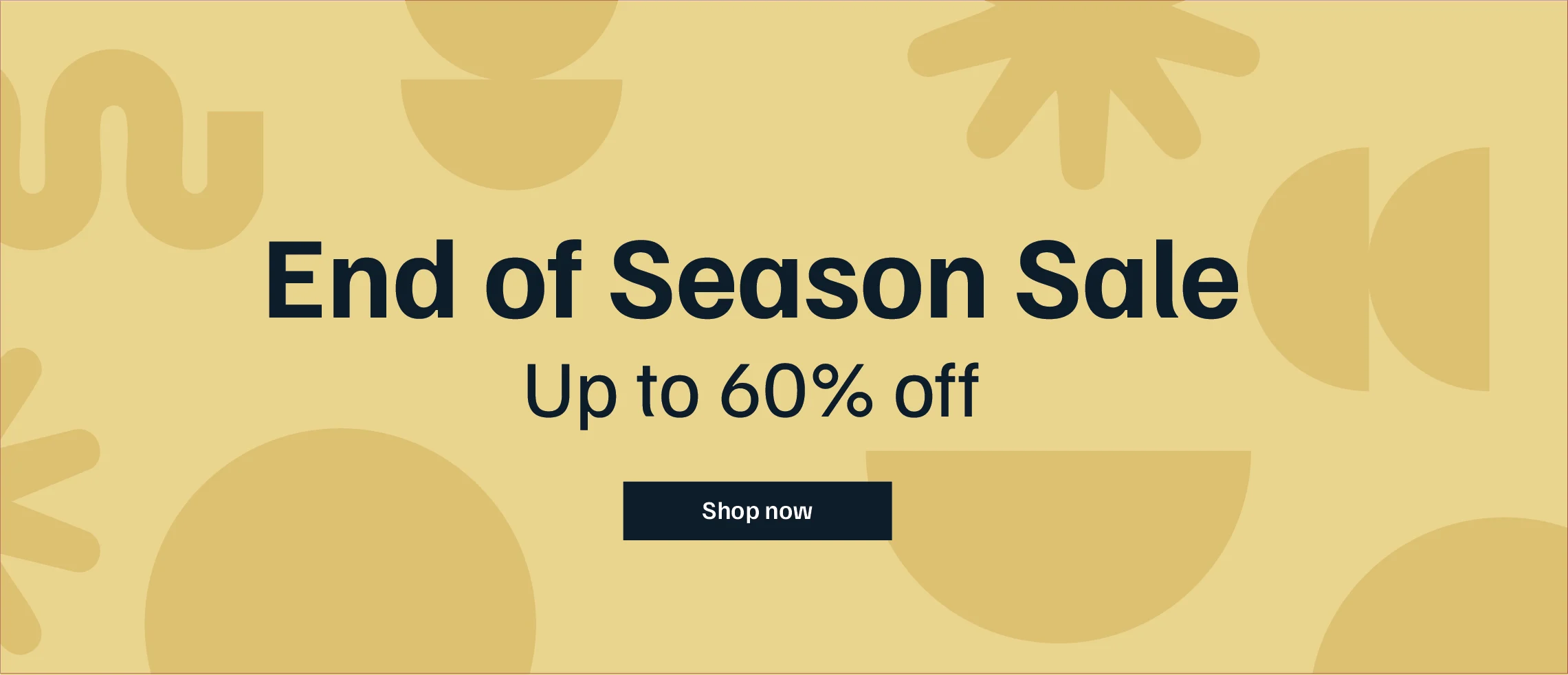 End of Season Sale - Up to 60% Off 