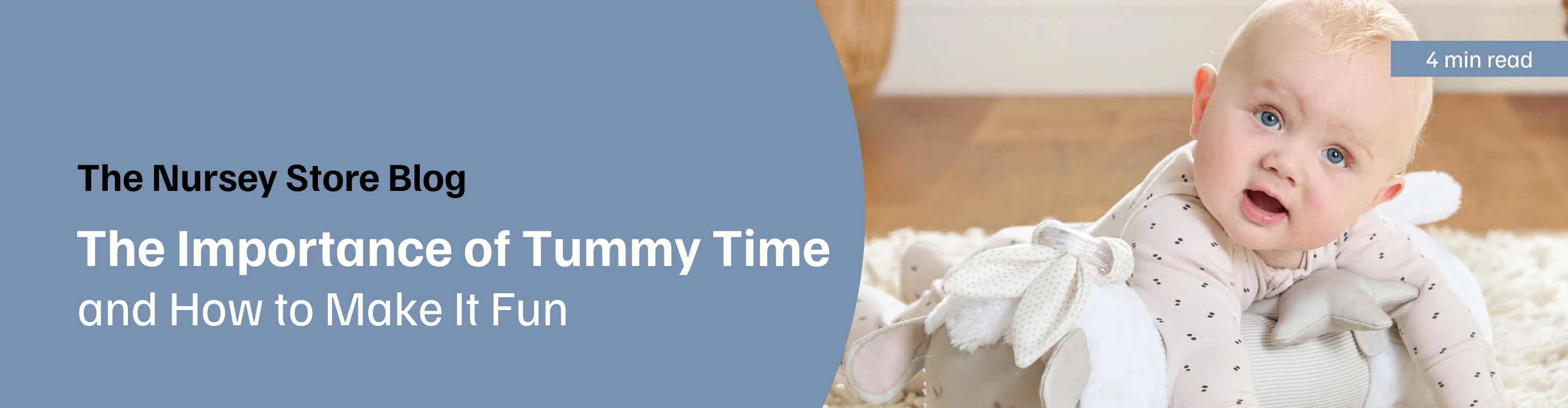 The Importance of Tummy Time and How to Make it Fun 