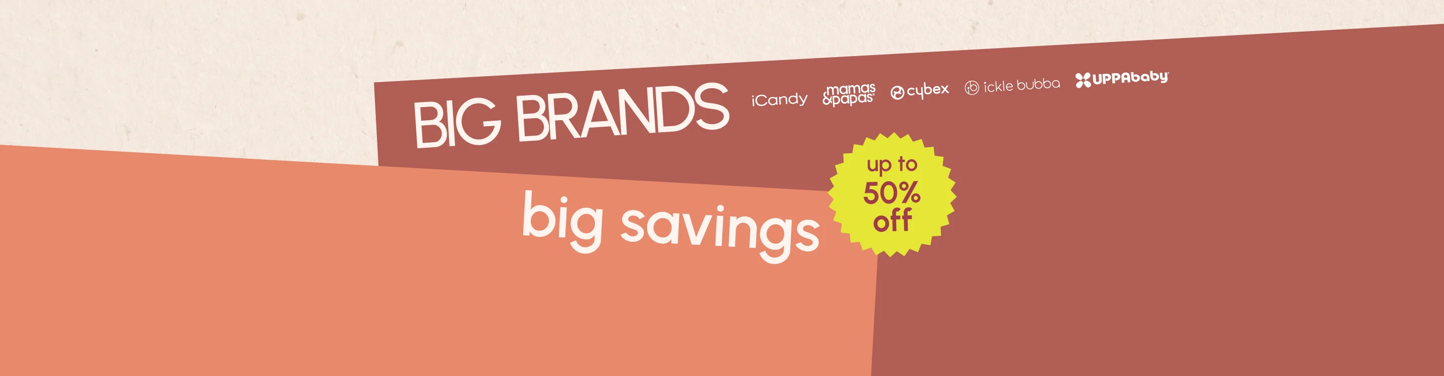 Big Brands Big Savings