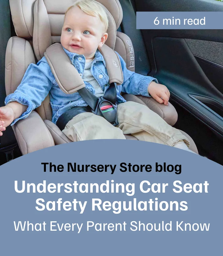 Understanding car seat safety regulations: What every parent should know