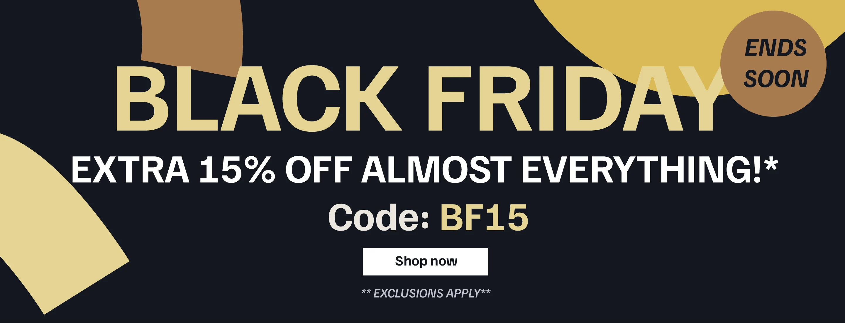 Black Friday - 15% off with code BF15