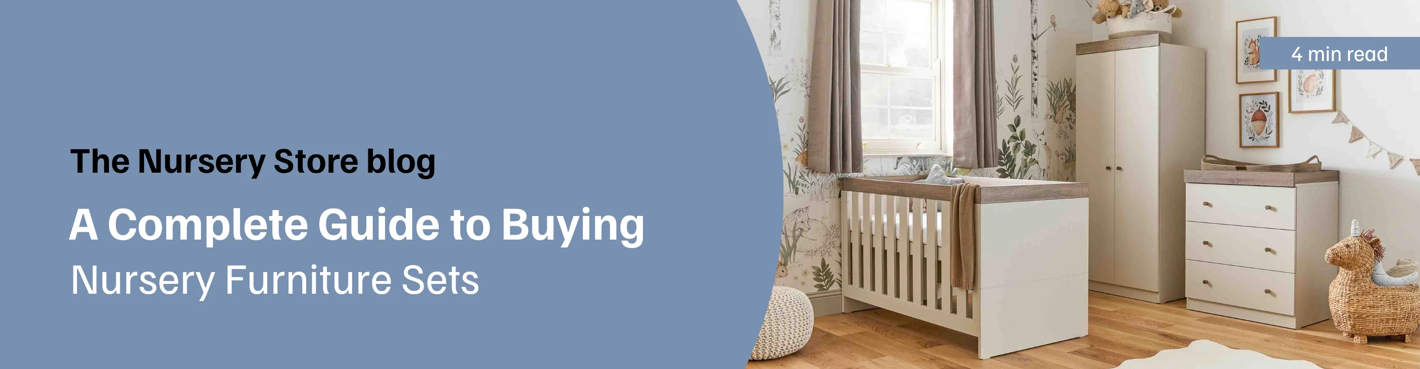 Blog: A complete guide to buying nursery furniture sets 