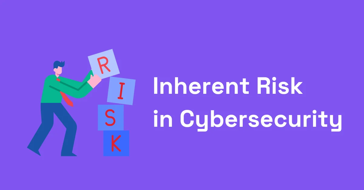 This is the feature image for a blog on Inherent Risk