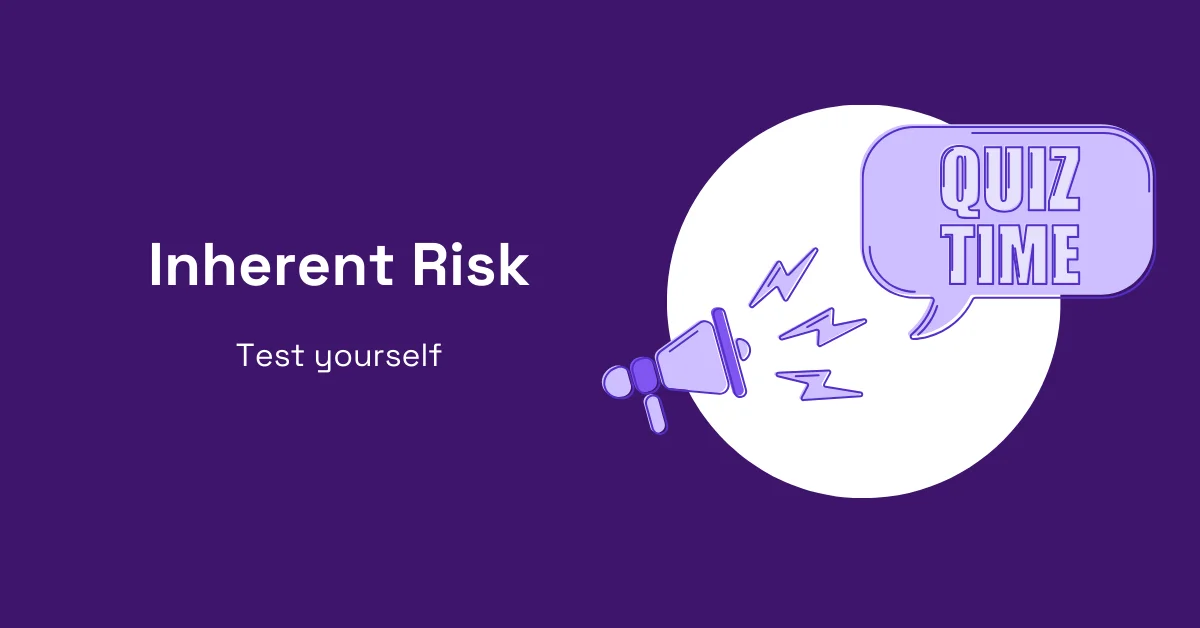 This is the feature image for the inherent risk quiz