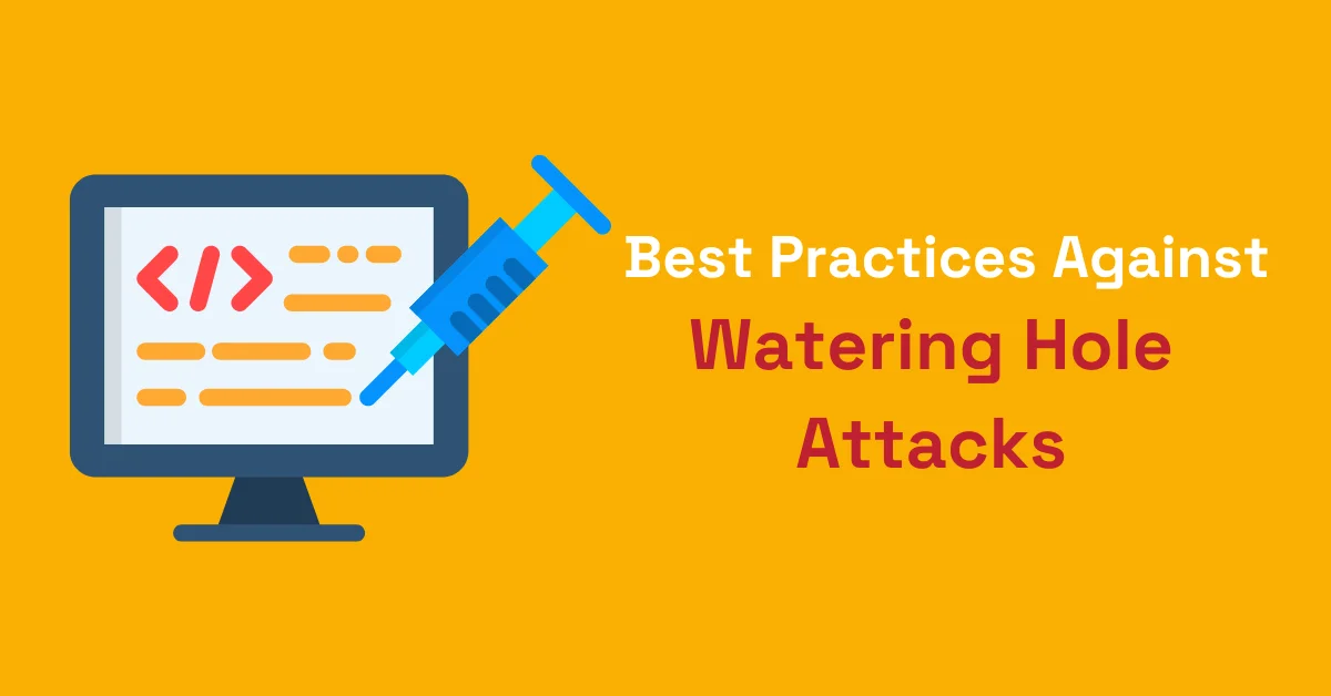 blog image about how to prevent watering hole attack