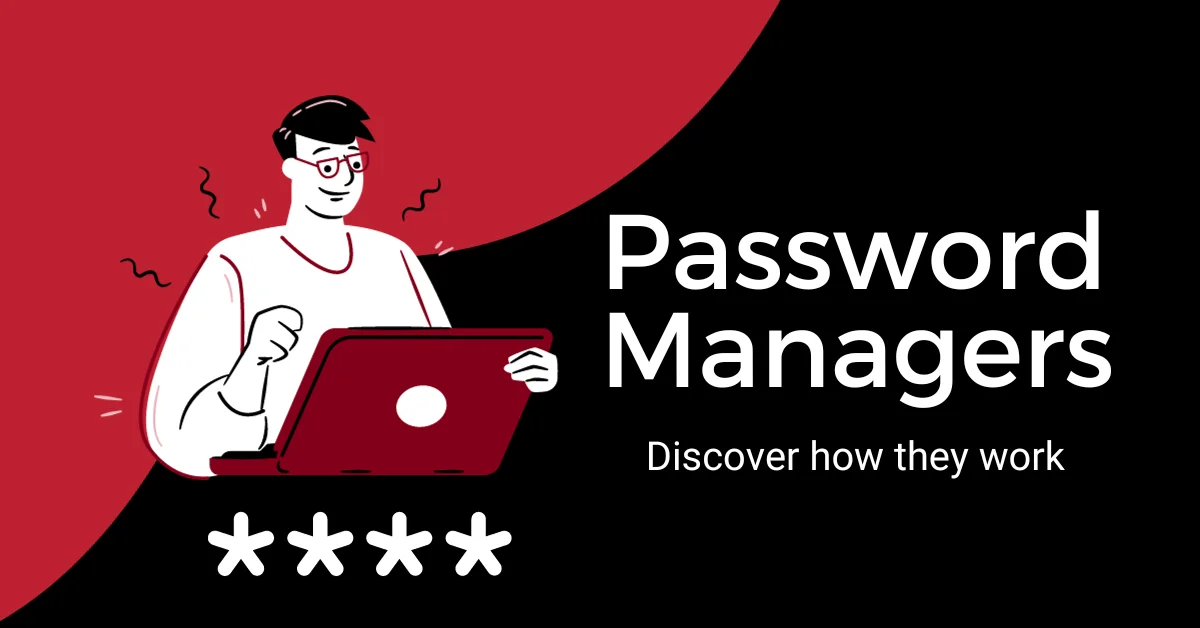 A feature image about a blog explaining password managers