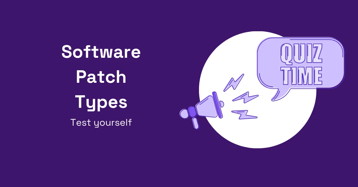 Software patch types quiz feat image