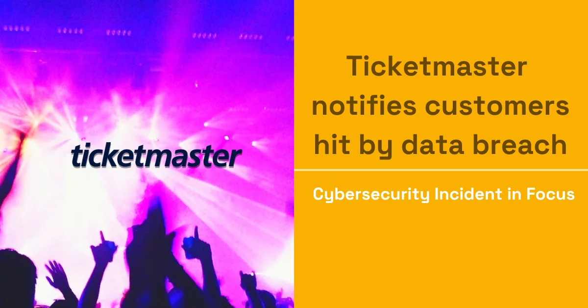 Ticketmaster data breach feat image