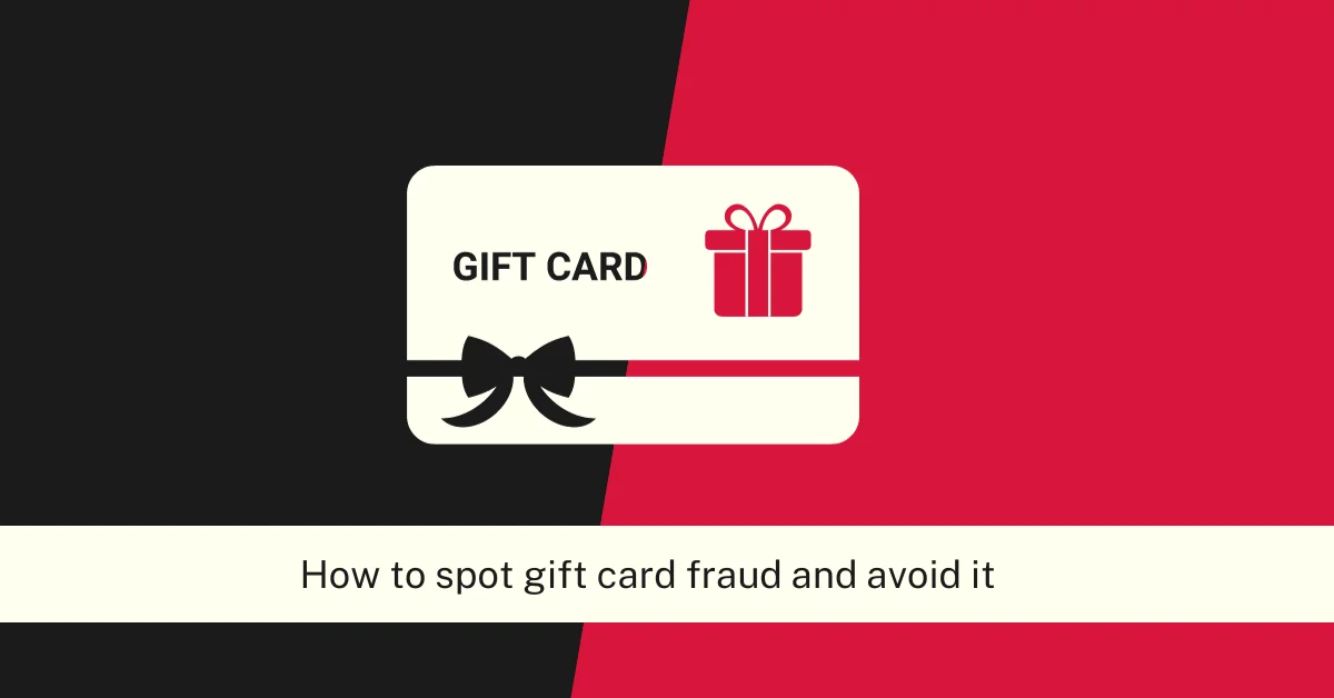 Gift Card Scams: How Scammers Can Trap You