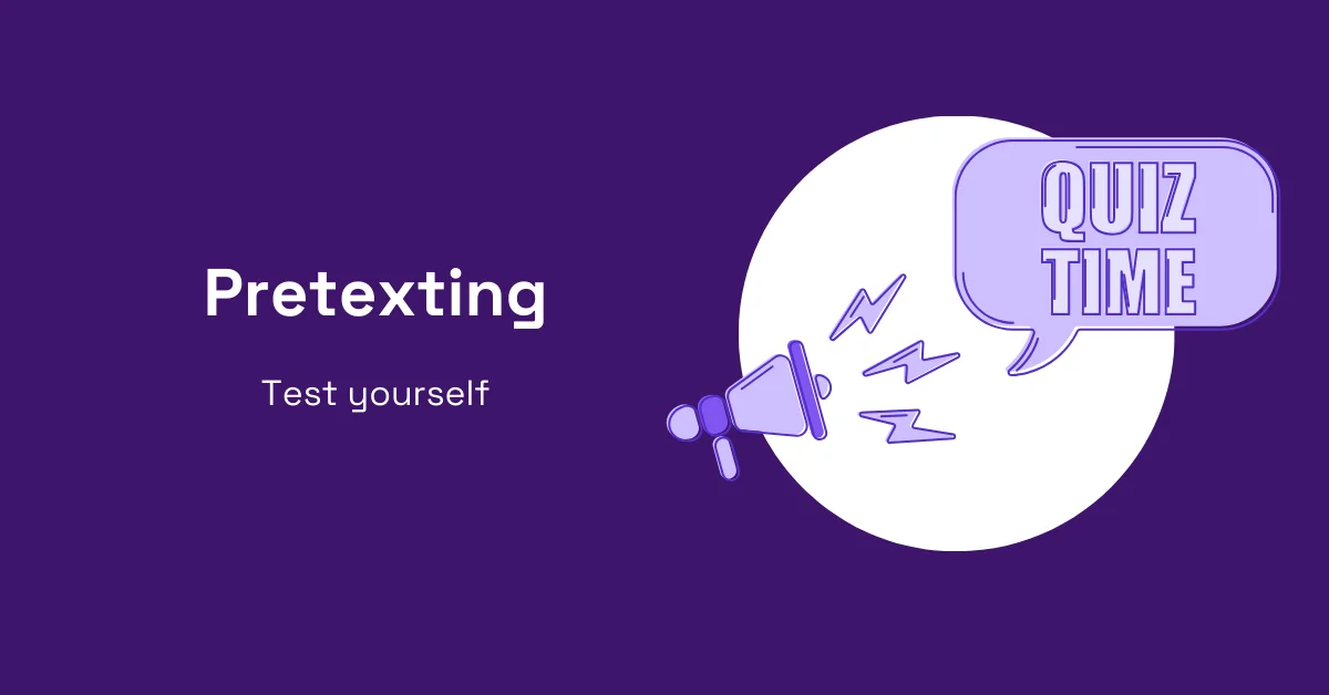 A blog feature image about pretexting quiz