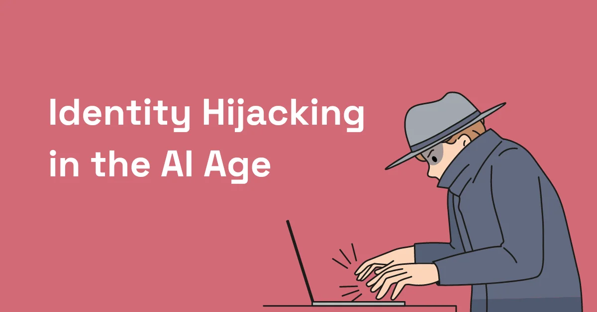 This is the feature image for the blog on identity hijacking