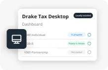 Drake Tax Desktop dashboard shows return statuses, with a computer icon indicating locally installed software.