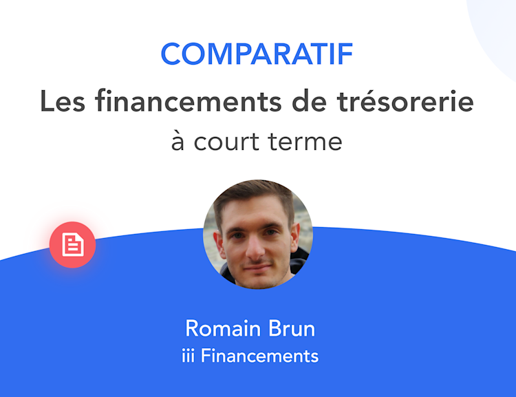 Comparatif des financements de trésorerie à court terme