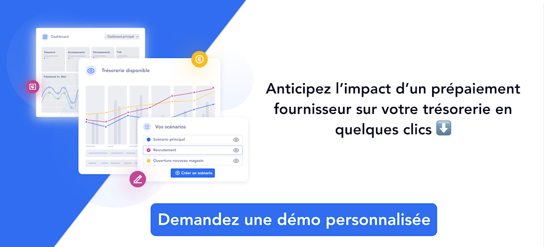 FR - CTA : anticipez l'impact d'un prépaiement fournisseur sur votre trésorerie en quelques clics