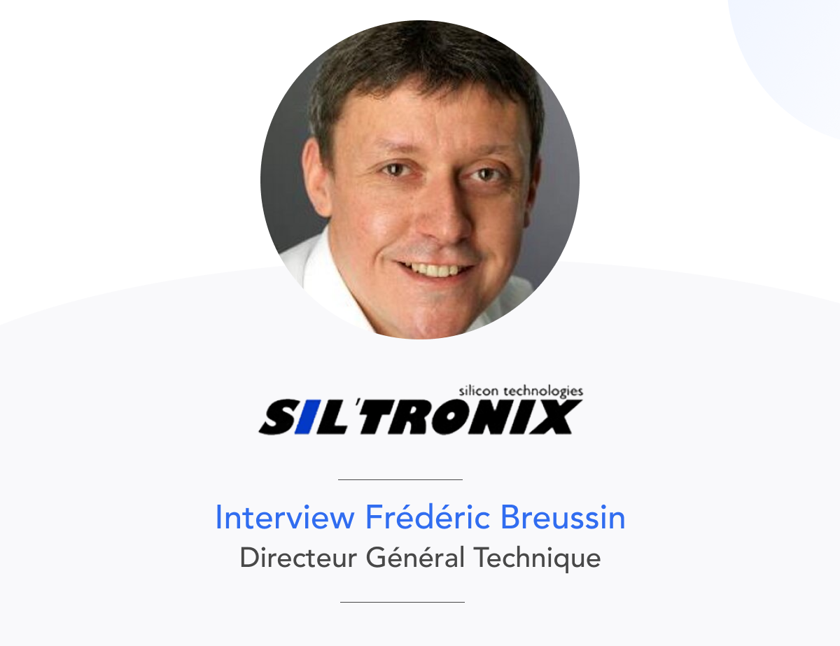Témoignage de Frédéric Breussin, DG de Sil'tronix ST sur la gestion du BFR