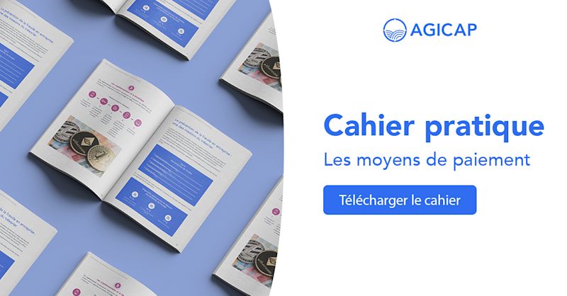 Cahier pratique : les moyens de paiement
