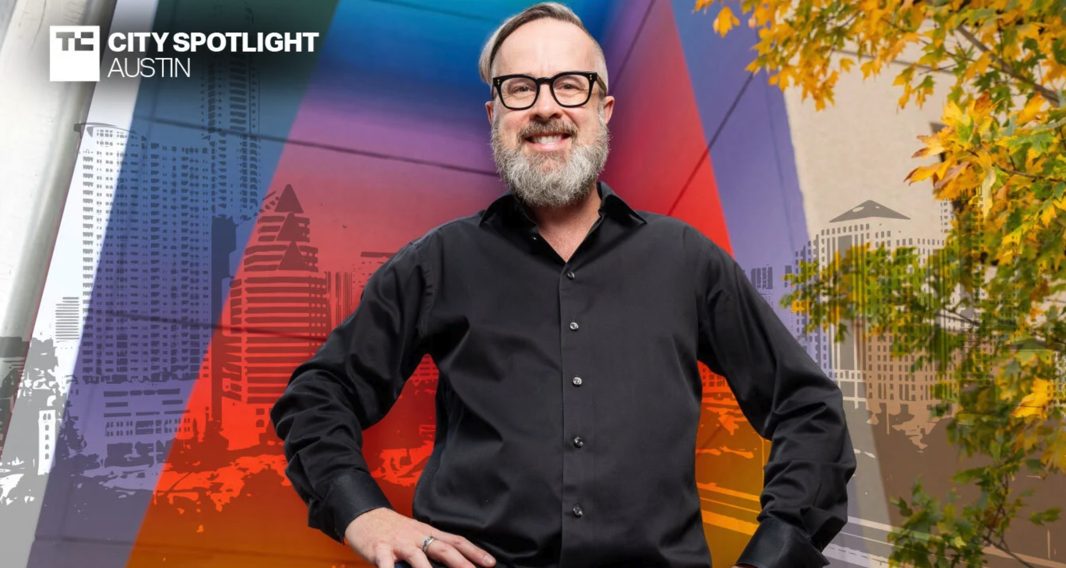 Austin’s Will Hurley on the city’s incredible tech rise