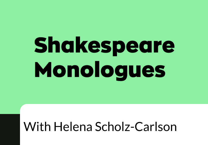 Shakespeare Monologues