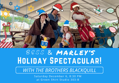 Bess & Marley's Holiday Spectacular