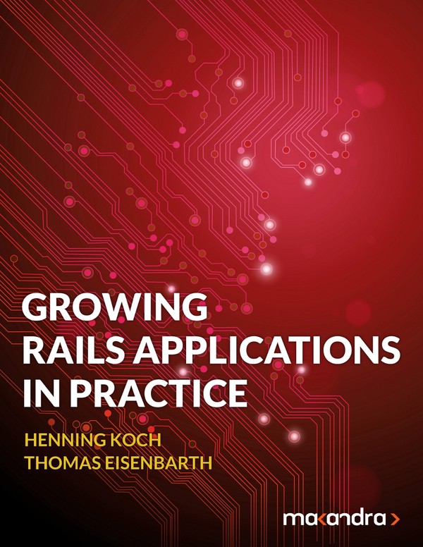 post-《Growing Rails Applications in Practice》 重點整理