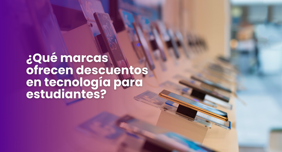 Imagen del post ¿Qué marcas ofrecen descuentos en tecnología para estudiantes?