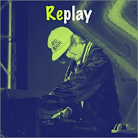 Replay