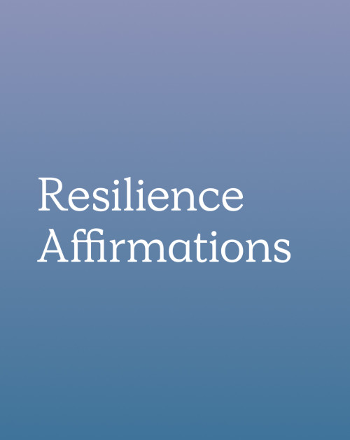 Resilience Affirmations